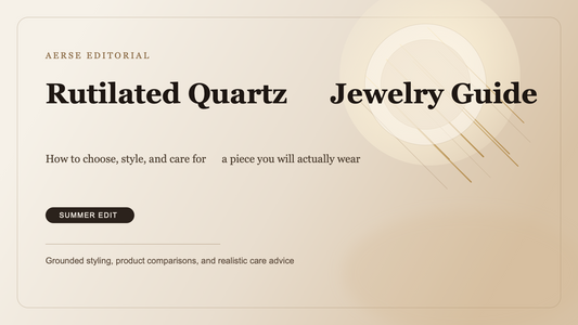 Editorial Aerse cover image for the rutilated quartz jewelry guide